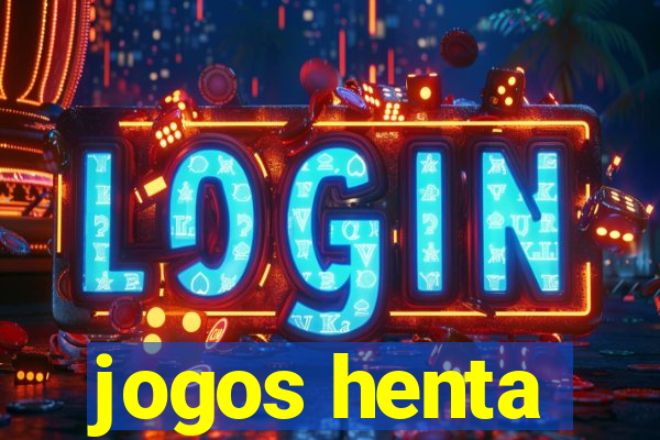 jogos henta